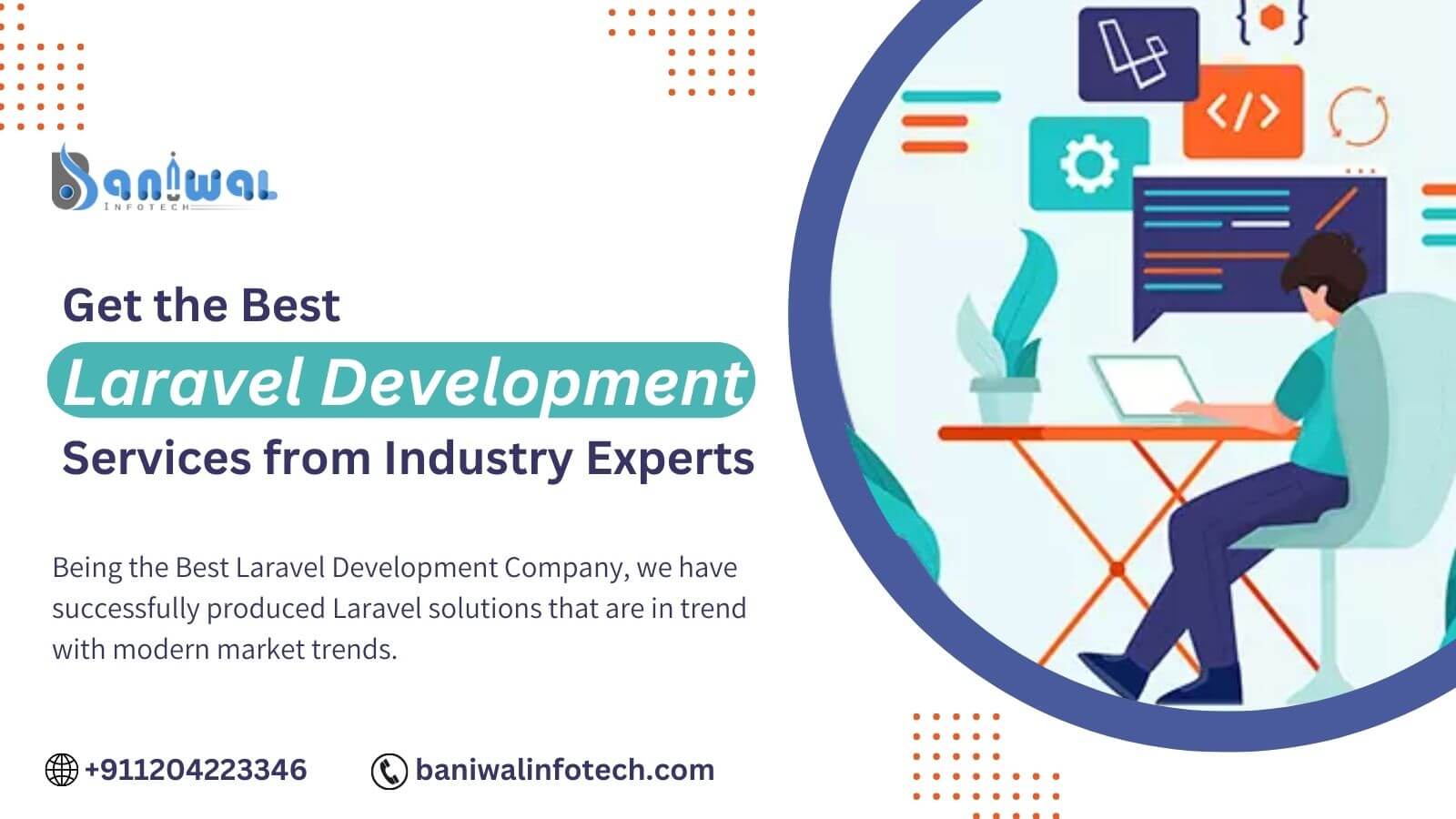 Best Laravel Web Development Services Company - Baniwal Infotech